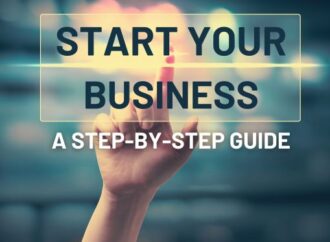 Start Your Business: A Step-by-Step Guide