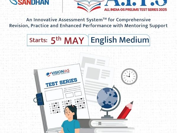 Personalise Your UPSC Prelims Preparation With Sandhan Test Series