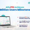 Alfa PTE Celebrates 1 Million Users, Announces Enhanced PTE Core Practice & Mock Tests