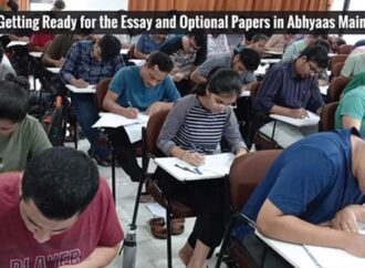 Getting Ready for the Essay and Optional Papers After Completing GS in Abhyaas 2024