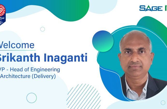 Sage IT Welcomes Srikanth Inaganti as SVP – Head of Engineering & Architecture (Delivery)