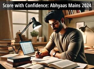 Maximize Your UPSC Score in GS Paper 3 with Abhyaas Mains 2024