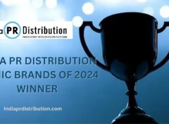 India PR Distribution Recognized as One of the Top PR Agencies for 2024: Revolutionizing Media Outreach